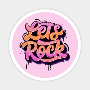 Let's rock Magnet